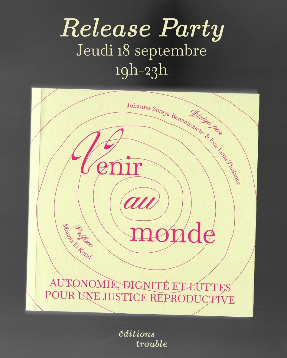 Venir au Monde (Coming into the World) – Release Party