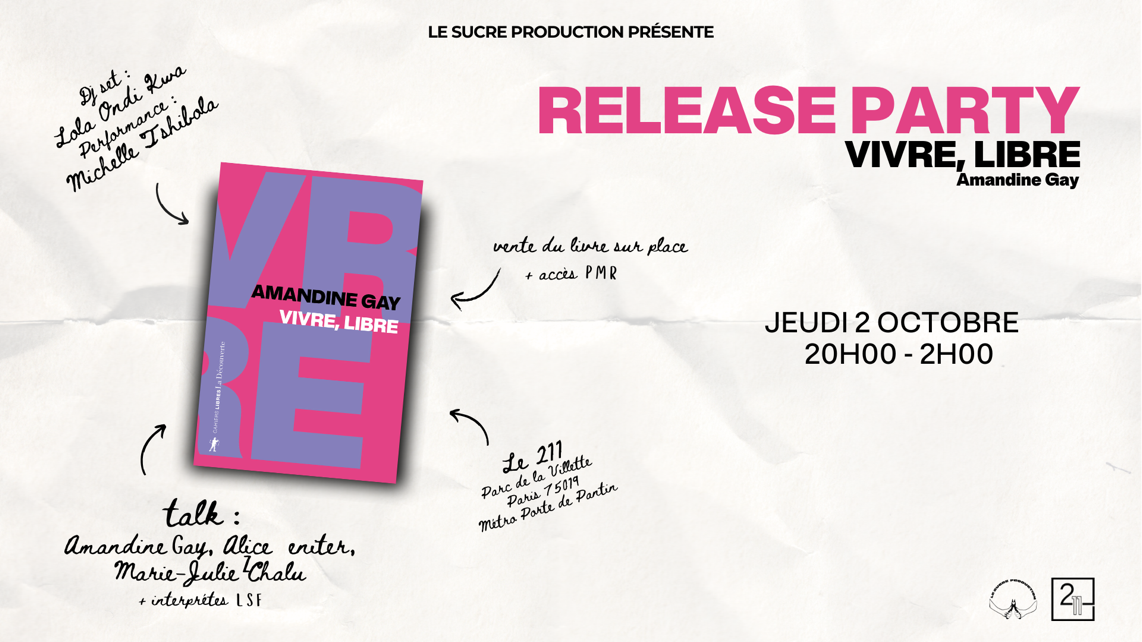 Vivre, Libre – The release party